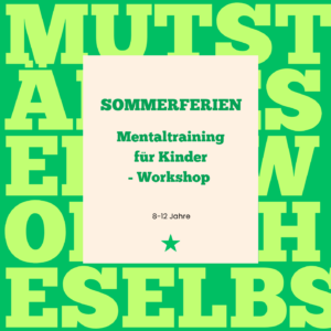SOMMERFERIEN MENTALTRAINING FÜR KINDER