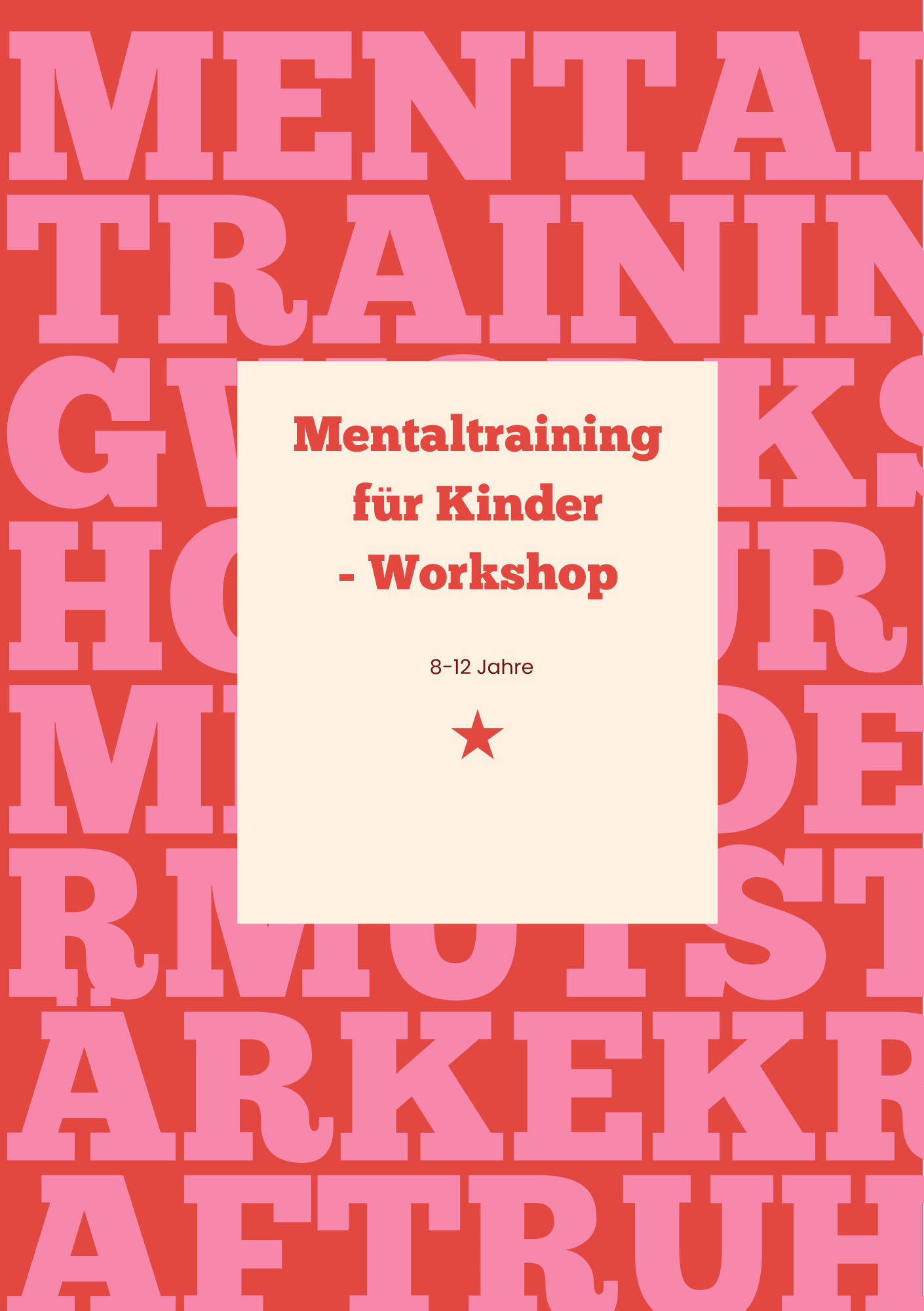 MENTALTRAINING FÜR KINDER WORKSHOP Februar-März
