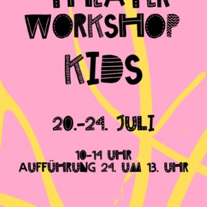 SOMMER - THEATER WORKSHOP KIDS